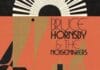 Bruce Hornsby & The Noisemakers Outline Fall Run with Eggy